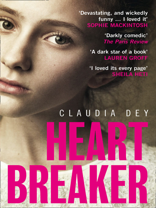 Title details for Heartbreaker by Claudia Dey - Available